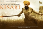 Kesari posters, Kesari Hindi, kesari hindi movie, Kesari official trailer