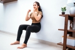 Wall Squats breaking, Wall Squats health benefits, wall squats should be part of your workout routine, 2013
